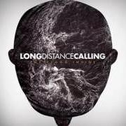 Le texte musical WELCOME CHANGE de LONG DISTANCE CALLING est également présent dans l'album The flood inside (2013)