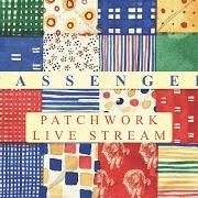 Le texte musical SWIMMING UPSTREAM de PASSENGER (UK) est également présent dans l'album Patchwork (2020)