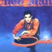 Le texte musical HAY WADI HAY GALBI de CHEB MAMI est également présent dans l'album Saida (1995)
