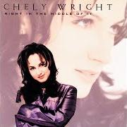 Le texte musical THE LOVE THAT WE LOST de CHELY WRIGHT est également présent dans l'album Right in the middle of it (1996)