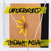 Le texte musical BOOK OF LOVE de TONIGHT ALIVE est également présent dans l'album Underworld (2017)