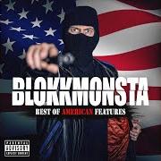 Le texte musical 1-MAN-ARMY (UNTOUCHABLE) FEAT. CELLY CEL de BLOKKMONSTA est également présent dans l'album Best of american features (2018)