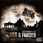 Le texte musical KRIEG (INTRO) de BLOKKMONSTA est également présent dans l'album Krieg & frieden: krieg (2009)