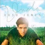 Le texte musical MOMENTOS (ESPECTATIVAS) de XUSO JONES est également présent dans l'album Vuela (2015)
