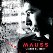 Le texte musical L'ANNÉE DU CHIEN de MAUSS est également présent dans l'album L'année du chien (2005)