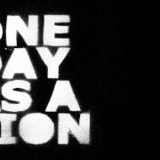 Le texte musical ONE DAY AS A LION de ONE DAY AS A LION est également présent dans l'album One day as a lion (2008)