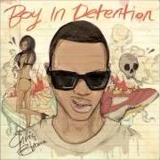 Le texte musical YOUR BODY de CHRIS BROWN est également présent dans l'album Boy in detention