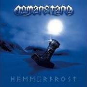Le texte musical IN THE ODIN'S FEST de NOMANS LAND est également présent dans l'album Hammerfrost (2005)