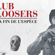 Le texte musical MAUVAIS RÊVE de KLUB DES LOOSERS est également présent dans l'album La fin de l'espèce (2012)