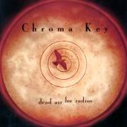 Le texte musical HELL MARY de CHROMA KEY est également présent dans l'album Dead air for radios (1998)