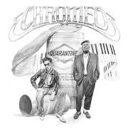 Le texte musical 6 FEET AWAY de CHROMEO est également présent dans l'album Quarantine casanova (2020)