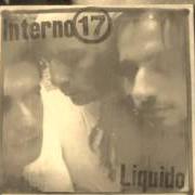 Le texte musical IL SENSO DELLE COSE de INTERNO 17 est également présent dans l'album Liquido (1999)