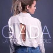 Le texte musical DOVE CI SIAMO PERSI de GIADA AGASUCCI est également présent dans l'album La foglia e il sole (2016)