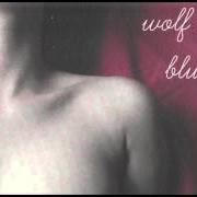 Le texte musical BLUSH de WOLF ALICE est également présent dans l'album Blush (2013)