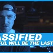 Le texte musical ALL MY LIFE de CLASSIFIED est également présent dans l'album Greatful (2016)