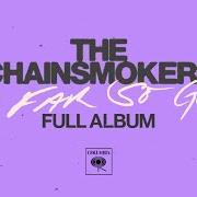 Le texte musical I LOVE U de THE CHAINSMOKERS est également présent dans l'album So far so good (2022)