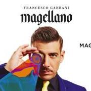 Le texte musical LA MIA VERSIONE DEI RICORDI de FRANCESCO GABBANI est également présent dans l'album Magellano (2017)