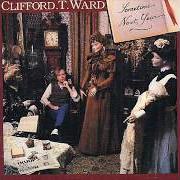 Le texte musical MAYBE I'M RIGHT de CLIFFORD T. WARD est également présent dans l'album This was our love: a collection of 21 clifford t.