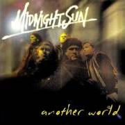 Le texte musical ON 'N ON de MIDNIGHT SUN est également présent dans l'album Another world (1997)