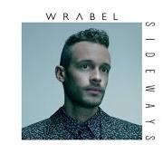 Le texte musical SIDEWAYS de WRABEL est également présent dans l'album Sideways (2014)
