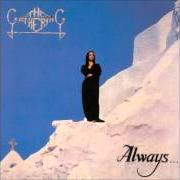 Le texte musical SUBZERO de THE GATHERING est également présent dans l'album Always... (1992)