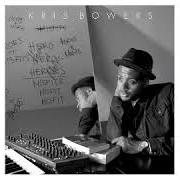 Le texte musical FOREVER SPRING de KRIS BOWERS est également présent dans l'album Heroes + misfits (2014)