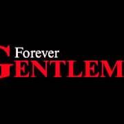 Forever gentlemen, vol. 2