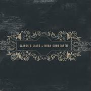 Le texte musical MIDDLE OF JUNE de NOAH GUNDERSEN est également présent dans l'album Saints & liars (2009)