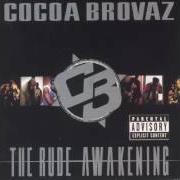 Le texte musical MONEY TALKS de COCOA BROVAZ est également présent dans l'album The rude awakening (1998)