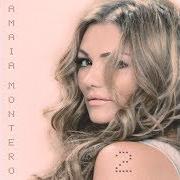 Le texte musical UNA SOLA VEZ de AMAIA MONTERO est également présent dans l'album Amaia montero 2 (2011)