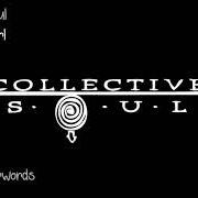 Le texte musical BEARING WITNESS de COLLECTIVE SOUL est également présent dans l'album Afterwords (2007)