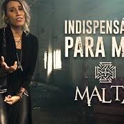 Le texte musical INDESTRUTÍVEL de MALTA est également présent dans l'album Indestrutível (2017)