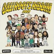 Le texte musical BE ALRIGHT de COLLIE BUDDZ est également présent dans l'album Cali roots riddim 2021 (2021)