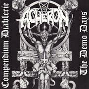 Le texte musical MIDNIGHT OFFERING de ACHERON est également présent dans l'album Compendium diablerie - the demo days (2001)