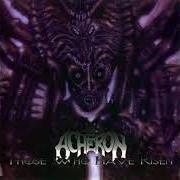 Le texte musical SHURPU KISHPU de ACHERON est également présent dans l'album Those who have risen (1998)
