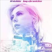 Le texte musical DAMN de LIL DEBBIE est également présent dans l'album Debbie (2016)
