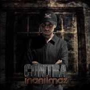 Le texte musical INTRO de CONTRA est également présent dans l'album Inanilmaz (2013)