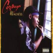 Le texte musical AMERICAN BEAUTY de CORMEGA est également présent dans l'album The realness (2001)