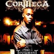 Le texte musical MONTANA DIARY de CORMEGA est également présent dans l'album The testament (2005)