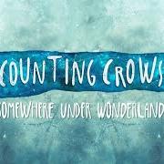 Le texte musical COVER UP THE SUN de COUNTING CROWS est également présent dans l'album Somewhere under wonderland (2014)