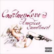 Le texte musical SUNSET STRIP de COURTNEY LOVE est également présent dans l'album America's sweetheart (2004)