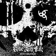 Le texte musical THE VOID de RISE AND FALL est également présent dans l'album Into oblivion (2006)