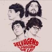 Le texte musical MASSARRARA de SELVAGENS À PROCURA DE LEI est également présent dans l'album Selvagens à procura de lei (2013)