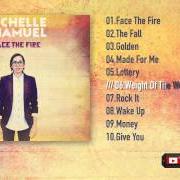 Le texte musical WAKE UP de MICHELLE CHAMUEL est également présent dans l'album Face the fire (2015)