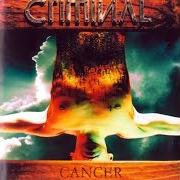 Le texte musical ALMA MUERTA de CRIMINAL est également présent dans l'album Cancer (2000)