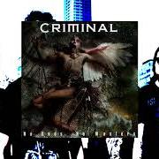 Le texte musical FACELESS de CRIMINAL est également présent dans l'album No gods, no masters (2004)