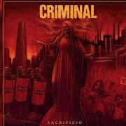 Le texte musical HUNTER AND THE PREY de CRIMINAL est également présent dans l'album Sacrificio (2021)