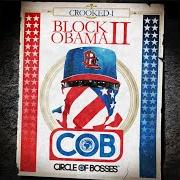 Le texte musical DREAM BIG de CROOKED I est également présent dans l'album Block obama ii - ep (2008)