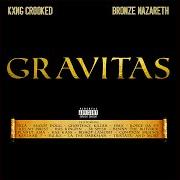 Le texte musical WESTSIDE WILLIE de CROOKED I est également présent dans l'album Gravitas (2019)