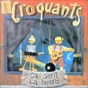 Le texte musical EMMENEZ-MOI de CROQUANTS est également présent dans l'album Ça sent la bière (2001)